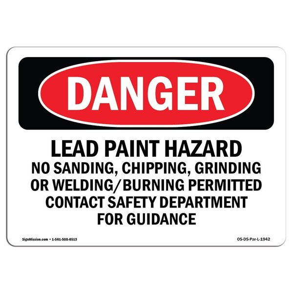 Signmission OSHA Sign, 18" Height, 24" Width, Rigid Plastic, Lead Paint Hazard No Sanding Chipping, Landscape OS-DS-P-1824-L-1942